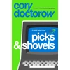 KNYGA Cory Doctorow Picks and Shovels