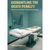 KNYGA Costanzo Dismantling the Death Penalty