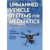 KNYGA Costas Armenakis Unmanned Vehicle Systems in Geomatics