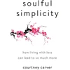 KNYGA Courtney Carver Soulful Simplicity