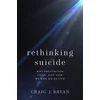 KNYGA Craig J Bryan Rethinking Suicide
