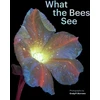 KNYGA Craig P Burrows What the Bees See