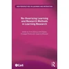 KNYGA Crina Dam351A Re-theorising Learning and Research Methods in Learning Research