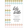 KNYGA Crystal Stine Holy Hustle