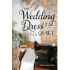 KNYGA Ct Publishing Wedding Dress Quilt