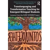 KNYGA New York Translanguaging and Transformative Teaching for Emergent Bilingual Students