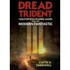 KNYGA Curtis D Carbonell Dread Trident