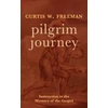 KNYGA Curtis W Freeman Pilgrim Journey