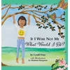 KNYGA Cyndi Frias If I Were Not Me What Would I Be?