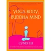 KNYGA Cyndi Lee Yoga Body, Buddha Mind