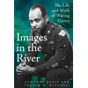 KNYGA Cynthia Davis Images in the River