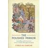KNYGA Cyrus Ali Zargar The Polished Mirror
