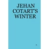KNYGA D. Jehan Cotart's Winter