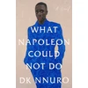 KNYGA D K Nnuro What Napoleon Could Not Do