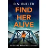 KNYGA D S Butler Find Her Alive