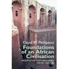 KNYGA D W Phillipson Foundations of an African Civilisation
