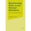 KNYGA D West Biotechnology Policy across National Boundaries