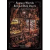 KNYGA Daisuke Shimizu Fantasy Worlds Behind Shop Doors