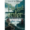 KNYGA Dale Romney Lost Order: The Birth of a Dragoon