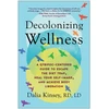 KNYGA Dalia Kinsey Decolonizing Wellness
