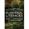 KNYGA Damian Baca Literacies of/from the Pluriversal