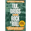 KNYGA Damian Corless Tax, Drugs and Rock 'n' Roll