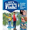 KNYGA Dan Armitage Let's Learn to Fish!