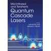 KNYGA Dan Botez Mid-Infrared and Terahertz Quantum Cascade Lasers