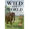 KNYGA Dan Flores Wild New World