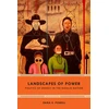 KNYGA Dana E Powell Landscapes of Power
