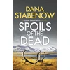 KNYGA Dana Stabenow Spoils of the Dead