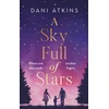 KNYGA Dani Atkins Sky Full of Stars