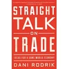 KNYGA Dani Rodrik Straight Talk on Trade
