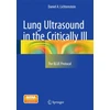 KNYGA Daniel A Lichtenstein Lung Ultrasound in the Critically Ill