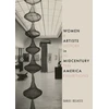 KNYGA Daniel Belasco Women Artists in Midcentury America