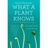 KNYGA Daniel Chamovitz What a Plant Knows