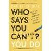 KNYGA Daniel Chidiac Who Says You Can't? You Do