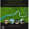 KNYGA Daniel Friess Dynamic Sedimentary Environments of Mangrove Coasts