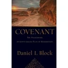 KNYGA Daniel I Block Covenant – The Framework of God`s Grand Plan of Redemption