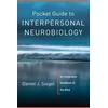 KNYGA Daniel J Siegel Pocket Guide to Interpersonal Neurobiology