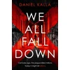 KNYGA Daniel Kalla We All Fall Down