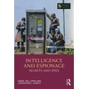 KNYGA Daniel Lomas Intelligence and Espionage: Secrets and Spies