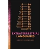 KNYGA Daniel Oberhaus Extraterrestrial Languages