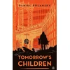 KNYGA Daniel Polansky Tomorrow's Children