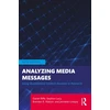 KNYGA Daniel Riffe Analyzing Media Messages