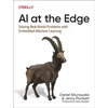 KNYGA Daniel Situnayake AI at the Edge