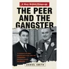 KNYGA Daniel Smith Peer and the Gangster