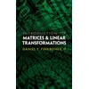 KNYGA Daniel T Finkbeiner Introduction to Matrices &amp; Linear Transformations