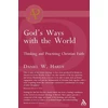 KNYGA Daniel W Hardy God's Ways with the World