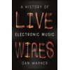 KNYGA Daniel Warner Live Wires